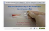 7 Imunohematologia de Pacientes Aloimunizadosbvsms.saude.gov.br/bvs/publicacoes/inca/Simone_Pe... · Caso 1. sreboucas@inca.gov.br GelTeste -Painel de Identificação Rh-hr Kell Duffy