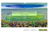 BRASIL ORGÂNICO E SUSTENTÁVEL - aao.org.braao.org.br/aao/pdfs/sustentabilidade/apresentacao-projeto-brasil... · 59 empreendimentos com Selo da Agricultura Familiar; 225 empreendimentos