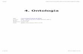4. Ontologia - Campus Universitário do Araguaiaaraguaia2.ufmt.br/professor/disciplina_arquivo/100/20131112459.pdf · 1. Compreendendo Ontologia Ontologia é uma ferramenta utilizada
