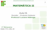 MATEMÁTICA II - Professor Luciano Nóbrega · 22 –Qual a diferença entre as áreas das figuras I I e I I I, ou seja, A II ...