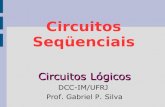 Circuitos Seqüenciais - dcc.ufrj.brdcc.ufrj.br/~gabriel/circlog/Sequenciais.pdf · • Na representação da máquina de Moore, nos arcos do grafo somente são representados os sinais