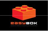 Gerenciamento de Projetos - EasyBOK · ferramenta MS-Project 2010 ou 2007. Prepara o treinando para gestão e acompanhamento de projetos, através do uso de tópicos avançados,