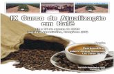 Governo do Estado de São Paulo - iac.sp.gov.br · tornar o café cada vez melhor , mais resistente a pragas, doenças, adversidades climáticas e mais produtivo. E aí está importância