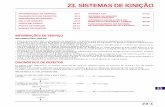 23. SISTEMAS DE IGNIÇÃO - Manuais Hondamanuaishonda.yolasite.com/resources/IGNICAO.pdf · teste “FULL-TR-CDI”. Verifique a bobina de ignição com o dispositivo de teste ...