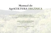 Manual de AgriCULTURA ORGÂNICA - amavi.org.br · O palestrante Jairo Restrepo Rivera, é consultor com mais de 30 anos de experiência em agricultura orgânica, proteção ambiental,
