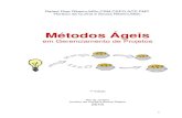 Métodos Ágeis - Faeterj-Rio - Faculdade de Educação ... · 3.2 - Dynamic Systems Development Method(DSDM) - Metodologia de Desenvolvimento de Sistemas Dinâmicos ... 3.2.1 - -