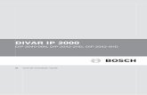 QIG DIVAR IP 2000resource.boschsecurity.com/documents/QIG_Quick_Installation_Guide... · pt Guia de instalação rápida. ... cargas eléctricas diferentes, ... completa da Bosch,