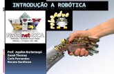 Introdução a Robótica - Aquiles Burlamaquiaquilesburlamaqui.wdfiles.com/.../IntroducaoARobotica.pdf · Definição Aurélio s.m. Aparelho automático, geralmente em forma de boneco,