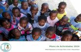 Áreas de Intervenção - Um Pequeno Gestoumpequenogesto.org/wp-content/uploads/2016/10/Plano-Actividades... · Começou com apenas 50 crianças e €7’500 de donativos, alcançando