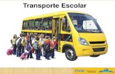 Transporte Escolar - camara.leg.br · PNATE –Programa Nacional de Apoio ao Transporte do Escolar OBJETIVO: Oferecer transporte escolar aos alunos da educação básica pública,