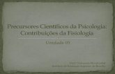 Introdução ao Estudo da História da Psicologia · Unidade 05 Prof.ª Fernanda ... suficiente para constituí-la como uma ciência autônoma. ... 1. Quais foram os vetos de Kant