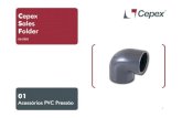 CSF - 01 Acessorios PVC Pressao [Modo de … - 01 Acessorios PVC Pressao_PT.pdf · São os elementos necessários para dar continuidade, ... Biologicamente não prejudicial ... fabricantes