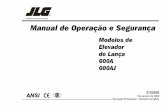 Manual de Operação e Segurança · Manual de Operação e Segurança ANSI ® Modelos de Elevador de Lança 600A 600AJ 3122550 1 de Janeiro de 2009 European Portuguese - Operators