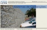 Departamento de Construção Civil - dcc.ufpr.br§ão.pdf · Muro de Arrimo Definição: Elemento estrutural que apresenta a função de conter um determinado maciço de terra que