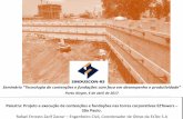 Seminário “Tecnologia de contenções e fundações com …sinduscon-rs.com.br/wp-content/uploads/2017/04/Rafael-Zarzur.pdf · Premio Pini 2010, 2011, 2013 e 2015 A EZTEC S/A conquistou