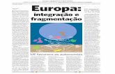 Europa: integração e fragmentação - unicamp.br · SEPARATISMO Últimos movimentos feitos por integrantes da União Europeia jogam luz sobre a necessidade de revisão das relações