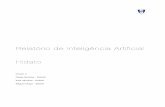 Relatório de Inteligência Artificial Hidato - Técnico Lisboa · Relatório de Inteligência Artificial Hidato Grupo 4 Diogo Simões - 63558 Inês Almeida - 63556 Miguel Diogo -