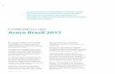 CONGRESO del Acero Brasil 2017 - Portada | Alacero · América Latina (CEAL), Roberto Giannetti de Fonseca, el panel fue uno de los más aplaudidos del congreso. Wieland Gurlit fue