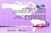 Informe sobre Control del Tabaco - Biblioteca Virtual · Prevalencia de consumo actual de tabaco sin humo en adultos, ... 6.5 Aplicación de la Encuesta Mundial sobre Tabaco en Jóvenes