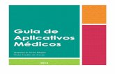 Guia de Aplicativos Médicos · Victor Nadler de Araujo 2015 . 2 Apresentação ... nosso sistema de saúde gastou cerca de 4 bilhões de reais no ... o antimicrobiano adequado, no