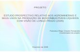 Francisco Fernandes ESTUDO PROSPECTIVO … · de modo a entender as novas propostas em relação à prática brasileira. Fornecer as informações mínimas necessárias para que o