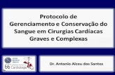 AULA CONGRESSO BRASILEIRO DE CARDIOLOGIA …bloodless.com.br/wp-content/uploads/2015/08/AULA-CONGRESSO... · 3.Suspender anticoagulantes e antiplaquetários; 4.Minimizar flebotomias;