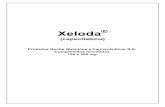 Xeloda - Diálogo Roche© indicado para: Câncer de mama • Xeloda ® em combinação com docetaxel é indicado para o tratamento de pacientes com câncer de ...