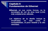 Capítulo 5 Fundamentos de Ethernet - ecotec.edu.ec · en salas de computadoras que ... como la fibra óptica, Ethernet se adapta ... Cada dispositivo (PC, router, switch) con