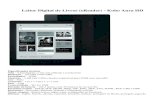 Leitor Digital de Livros (eReader) - Kobo Aura HD · Kobo Aura HD com o cabo USB ao computador, ... Se estiver no Campus da UFU, a busca de rede disponível para acesso será o “Portal