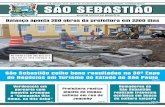 Lei N° 2247/2013 - Ano 03 - Edição nº 194 - 16 de Abril … · rios do estádio municipal Otoniel Santos. São muitas as transformações feitas em São Sebas - tião nos últimos