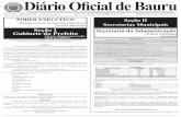 DIÁRIO OFICIA DE BAURU 1 Diário Oficial de Bauru · EXONERAÇÃO: A partir 05/10/2011, portaria nº 1.993/2011, exonera, a pedido, OTONIEL ROSA DE ... 7° 34 Luís Gustavo Büll