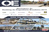 Destaques do Ranking da Engenharia Brasileira 2016revistaoe.com.br/wp-content/uploads/OE-555_WEB.pdf · Projeto arquitetônico: Athie Wohnrath Topografia: Ambiente GEO Terraplenagem: