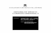 HISTORIA DE MÉXICO CONTEXTO UNIVERSAL IIgrandesofertas.com.mx/ceneval/PRE-ABIERTA-SEM/4 SEM/historia_de... · La Segunda Guerra Mundial y la Guerra de Corea fueron factores decisivos