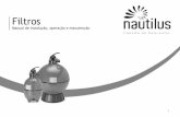Filtrosimg.nautilus.ind.br/908d119b/manuais/manual-filtro-nautilus-29-11... · Filtros Série P/ X Possibilidades de uso O seu filtro de piscinas NAUTILUS lhe oferece diversas possibilidades