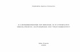 A Leishmaniose no Brasil e o Conflito Ideológico ...arquivo.fmu.br/prodisc/medvet/nsa.pdf · desnutrição e obstrução respiratória (GRIMALDI E TESH, 1993; WEIGLE E SARAVIA, 1996).