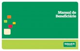Manual do Beneficiário - O melhor custo benefício de ... · Informe-se também sobre serviços oferecidos e o Espaço Unimed mais ... 1 1º Passo Acesse o Portal Unimed no link: