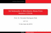 AO˜ A` M ˆ A - ief.ita.brrrpela/downloads/fis26/FIS26-2013-aula15.pdf · Introduc¸ao˜ a Mec` ˆanica Anal ´ıtica INTRODUC¸AO˜ A` MECANICAˆ ANAL´ITICA Mecanica II (FIS-26)ˆ