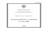 ESTADO-MAIOR E ORDENS 2º VOLUMEbdex.eb.mil.br/jspui/bitstream/123456789/73/2/C-101-5-2.Volume.pdf · ARTIGO II - Técnicas Gerais ... ARTIGO III - Técnicas de Calco ..... D-12 a