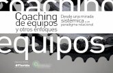 OrgOaniz Coaching Desde una mirada de …coachingdeldeporte.com/wp-content/uploads/2017/04/... · 2017-04-25 · · Claves del entrenamiento del líder. ... • Ejercicios vivenciales