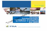Direitos fundamentais principais evoluções jurídicas e ...fra.europa.eu/sites/default/files/fra-2012_annual-report... · abrange vários títulos da Carta dos Direitos Fundamentais