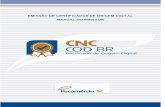 CNC COD BR - fecomercio-sc.com.br€¦ · CNC COD BR Manual do Emissor  r.org.br/ Modelosde Certificados Integração da Aladi e de Sistemas Comum …
