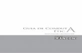 Guía de Conducta Ética / Ethical Behavior Guide - Fras-le · É com satisfação que editamos o Guia de Conduta Ética das Empresas Randon, um instrumento de comunicação que traduz