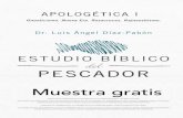 ESTUDIO BÍBLICO del PESCADOR - s3.amazonaws.com · Al tomar la Biblia como el infalible punto de referencia para orientarnos y encontrar el camino y la verdad, no estaremos perdidos