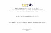 GÊNERO E SEXUALIDADE: práticas pedagógicas na …dspace.bc.uepb.edu.br/jspui/bitstream/123456789/6675/1/PDF - Maria... · A minha orientadora professora Drª Vagda Gutenberg ...