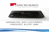 Manual MEBT-100 ErgoPC Elite Air - micromed.ind.br · 6.7 Check List para garantir a boa instalação do produto.....21 6.8 Calibração e Aferição ...