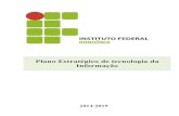 Plano Estratégico de tecnologia da Informaçãoestrategia.ifro.edu.br/peti/wp-content/uploads/sites/2/2014/05/... · necessidade de separação do conteúdo tático do estratégico