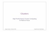 Clusters - ac.uma.essromero/ad/AD4_Clusters.pdf · Arquitecturas Distribuidas Sergio Romero, Arquitectura de Computadores, UMA. 2 CLUSTERS Índice Introducción Arquitectura del cluster
