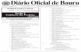 1 Diário Oficial de Bauru - bauru.sp.gov.br · decreto nº 12.608, de 20 de outubro de 2.014 P. 13.479/84 Designa o Conselho Gestor e os representantes do Conselho Municipal de Defesa