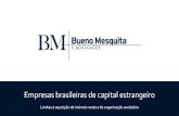 Empresas brasileiras de capital estrangeirogovernancadeterras.com.br/2016/wp-content/uploads/2017/06/Bueno.pdf · Bueno, Mesquita e Advogados O Bueno, Mesquita e Advogados é um escritório