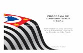 Programa_Conformidade_Fiscal_v12jul17.pdf · PROGRAMA DE CONFORMIDADE FISCAL Transparência dos Critérios de Conformidade Tributária do Estado de São Paulo 5 de julho de 2017